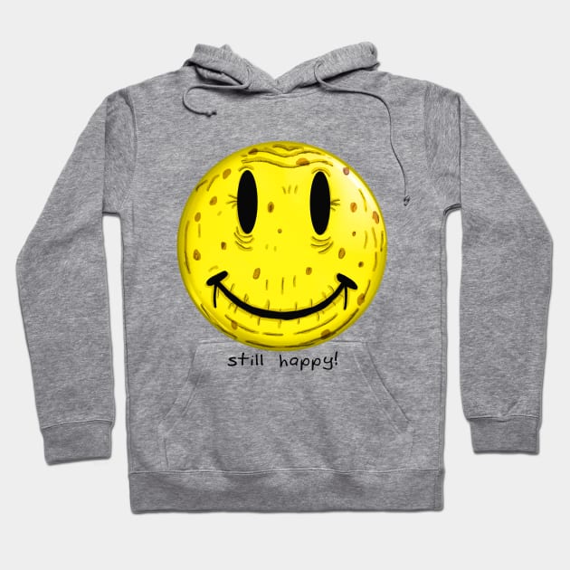 OLD HAPPY FACE. OLD BUT STILL HAPPY Hoodie by macccc8